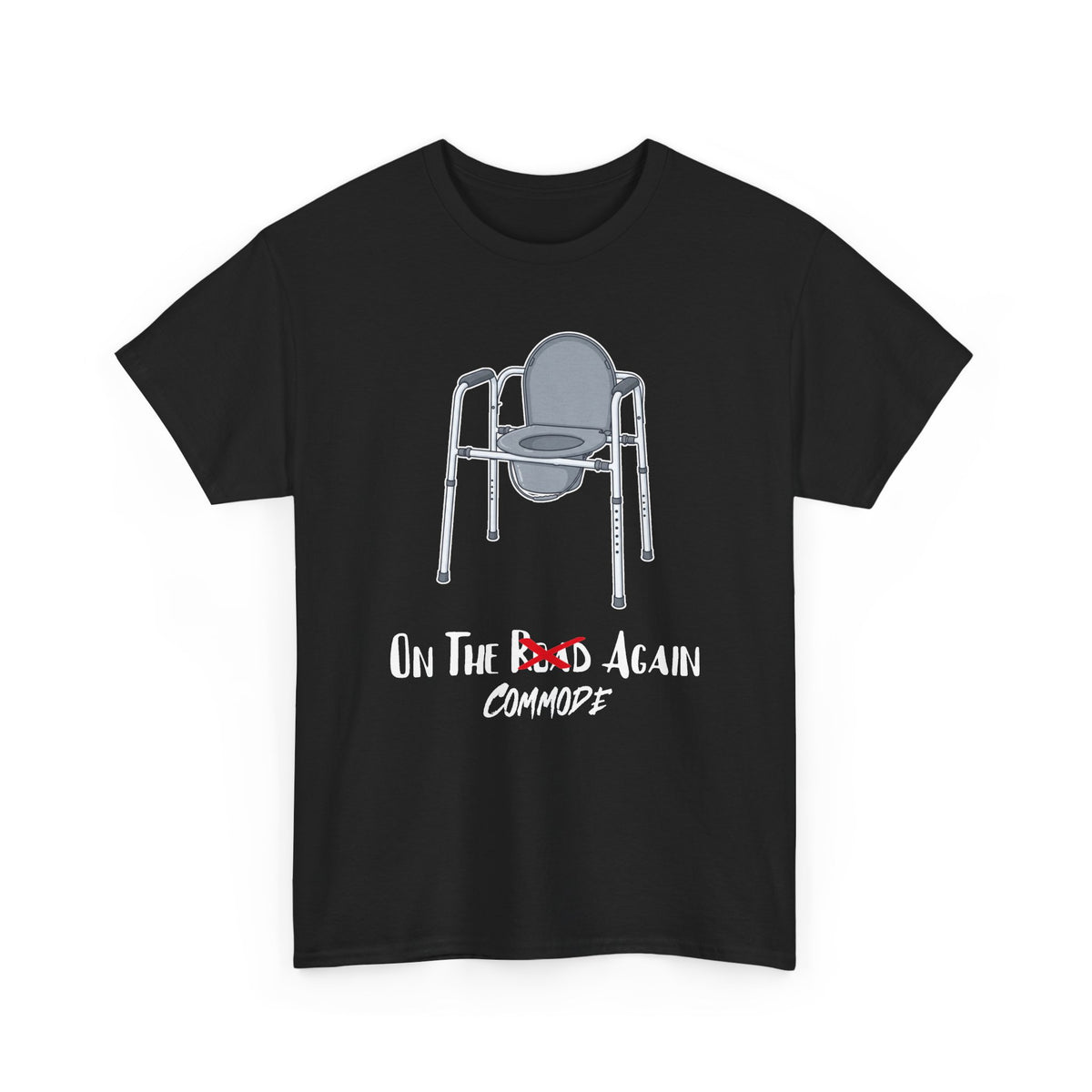 On The Commode Again | Unisex T-Shirt | Commode Humor Tee – "On The Road Again" | Black Tee