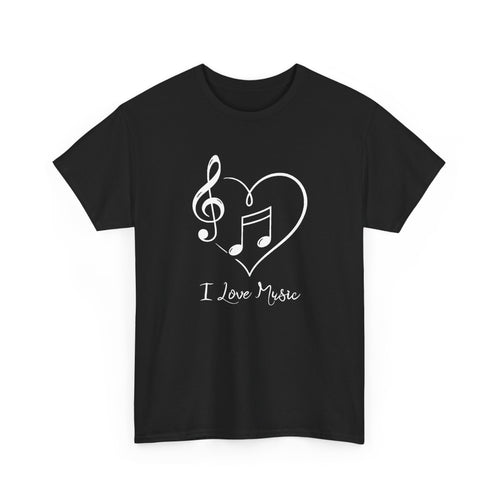 I Love Music | Unisex T-Shirt | Black Tee